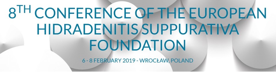 8TH CONFERENCE OF THE EUROPEAN HIDRADENITIS SUPPURATIVA FOUNDATION